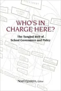 Who's in Charge Here?: The Tangled Web of School Governance and Policy