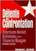 Detente and Confrontation