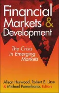 Financial Markets and Development: The Crisis in Emerging Markets