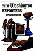 The Washington Reporters: Newswork