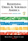 Redefining Urban and Suburban America: Evidence from Census 2000, Vol. 1