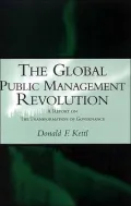 The Global Public Management Revolution: A Report on the Transformation of Governance