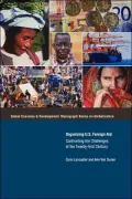 Organizing U.S. Foreign Aid: Confronting the Challenges of the 21st Century