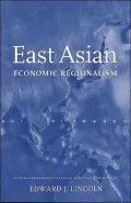 East Asian Economic Regionalism