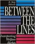 Between the Lines: Interpreting Welfare Rights