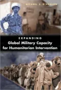 Expanding Global Military Capacity for Humanitarian Intervention