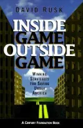 Inside Game-Outside Game: Winning Strategies for Saving Urban America