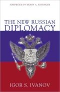 The new Russian diplomacy