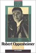 Robert Oppenheimer: Dark Prince