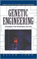 Genetic Engineering: Shaping the Material of Life
