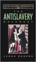 The Antislavery Movement