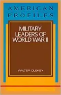 Military Leaders of World War II
