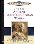 A to Z of Ancient Greek and Roman Women