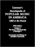 Lissauer's encyclopedia of popular music in America