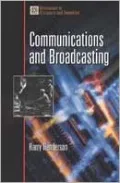 Communications and Broadcasting - Harry Henderson