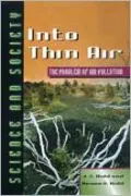 Into Thin Air : The Problem of Air Pollution