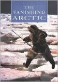 The Vanishing Arctic