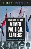 Twentieth-Century Women Political Leaders