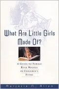 What Are Little Girls Made Of?