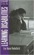 Straight Talk about Learning Disabilities