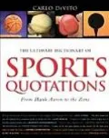 Ultimate Dictionary of Sports Quotations