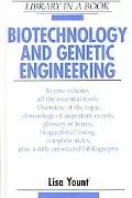 Biotechnology and Genetic Engineering