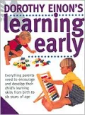 Dorothy Einon's learning early