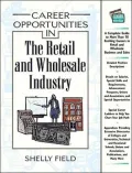 Career Opportunities in the Retail and Wholesale Industry