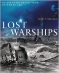 Lost Warships : An Archaeological Tour of War at Sea