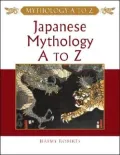 Japanese Mythology A to Z: A Young Reader's Companion