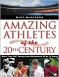 Amazing Athletes of the 20th Century