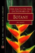 The Facts On File dictionary of botany