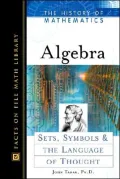 Algebra: Sets, Symbols, and the Language of Thought