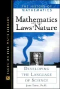 Mathematics and the Laws of Nature