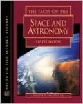 Facts on File Space and Astronomy Handbook