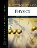 Encyclopedia of Physics (Facts on File Science Library Series)