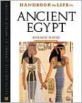 Handbook to Life in Ancient Egypt (Facts on File Library of World History Series)