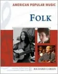Folk (American Popular Music Series)