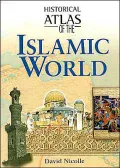 Historical Atlas of the Islamic World