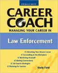 Ferguson Career Coach: Managing Your Career in Law Enforcement