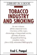 Tobacco Industry and Smoking