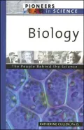 Biology: The People behind the Science