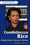 Condoleeza Rice : National Security Advisor and Musician