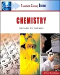 Chemistry: Decade by Decade