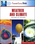 Weather and Climate: Decade by Decade