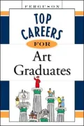 Top Careers for Art Graduates
