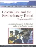 Colonialism and the Revolutionary Period: (Beginnings-1800)
