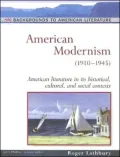 American Modernism: (1910-1945)