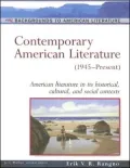 Contemporary American Literature: (1945-Present)