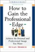 How to Gain the Professional Edge